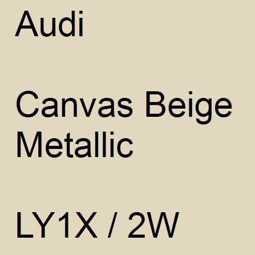 Audi, Canvas Beige Metallic, LY1X / 2W.